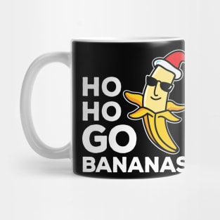 Ho Ho Go Bananas Weird Dude White Text Mug